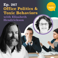 Office Politics and Toxic Behaviors
