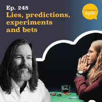 Lies, predictions, experiments, and bets