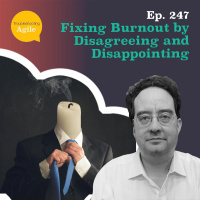 Fixing Burnout by Disagreeing and Disappointing