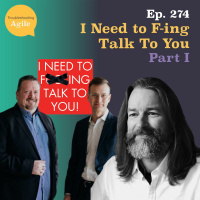 I Need to F-ing Talk To You - Part I