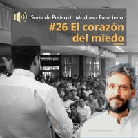 26 El corazón del miedo