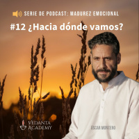 12 ¿Hacia dónde vamos?