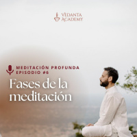 #6 Fases de la meditación