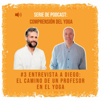 #3 El camino de un profesor en el yoga