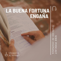 #10 La buena fortuna engaña