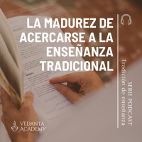 #3 La madurez de acercarse a la enseñanza tradicional