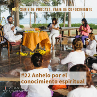 22 Anhelo por el conocimiento espiritual