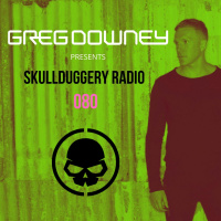 Greg Downey Presents Skullduggery Radio 080
