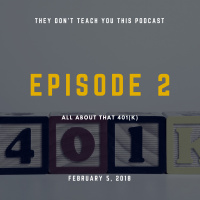 Episode 2: All About That 401(k)