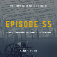 Episode 55 | The Most Important Insurance You Can Have