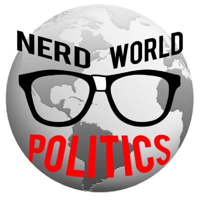 Nerd World Politics