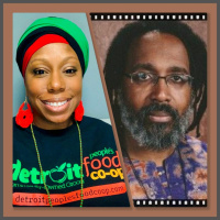Malik Yakini  Lanay Gilbert-Williams discuss the Detroit Food Sovereignty Network
