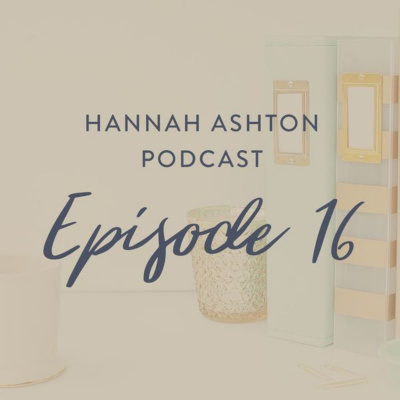 Hannah Ashton Podcast