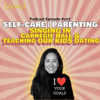 Episode #107 05/29/2025 [SELF-CARE] 