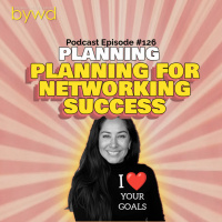 Episode 126 10/16/2025 [PLANNING] Planning for Networking Success with Sales Expert amp Author Mandi Graziano