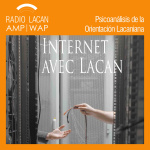 Radiolacan.com | Entrevista A Guy Briole Sobre El Último Número De La Revista De La Ecf: La Cause Du Désir: Internet Co
