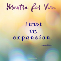 #MondayMantra: I trust my expansion
