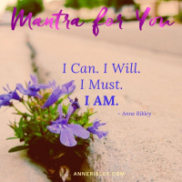 #MondayMantra: I can. I will. I must. I AM.