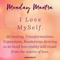 MONDAY MANTRA: I Love MySelf!