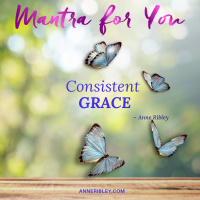 #MondayMantra: Consistent GRACE