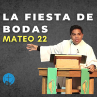 LA FIESTA DE BODAS - MATEO 22