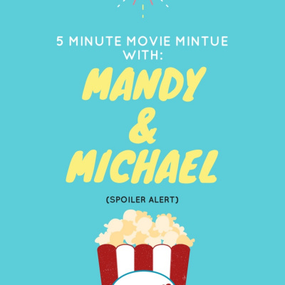 Movie Minute With Mandy  Michael