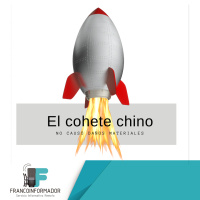 El cohete chino no ocasionó destrozos ni daños materiales.