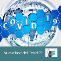 Covid-19 entra en una nueva fase según la OMS.