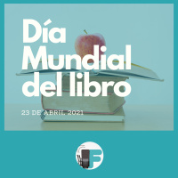 Día mundial del libro. Escuchá el último de la semana.