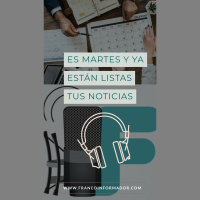 Las noticias del martes 10 de septiembre.