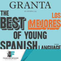 Los 25 mejores narradores en español seleccionados por la centenaria revista Granta.