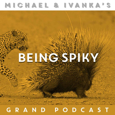 Michael And Ivankas Grand Podcast