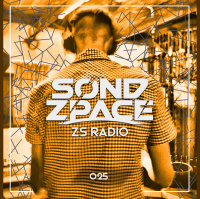 Sond Zpace - ZS Radio 025