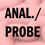 Anal./probe