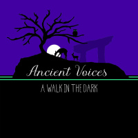 A WALK IN THE DARK presented by Ancient Voices Hachishakusama