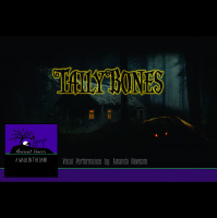 TailyBones  A Walk in the Dark Scary Folklore Retold by Amber Highland and Amanda Newsom of Ancient Voices 
