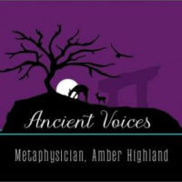 Metaphysician Amber Highland Hosts Ancient Voices on 7 Stones Radio!