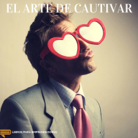 #039 - El Arte de Cautivar