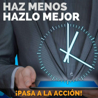 Haz Menos pero Mejor - Los Hábitos Esenciales - Pasa a la Acción con Luis Ramos