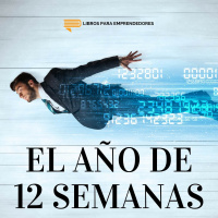 079 - El Año de 12 Semanas
