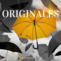 #097 - Originales - Un resumen de Libros para Emprendedores