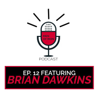 Be a Better Man Feat. Brian Dawkins (EP. 12)