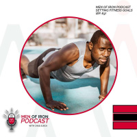 Setting Fitness Goals Feat. Garret Barbush (EP. 63)