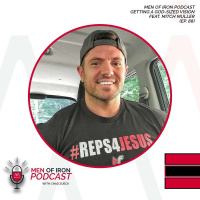 Getting A God-Sized Vision Feat. Mitch Muller (EP. 88)