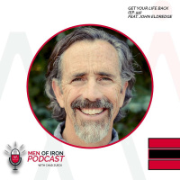 Get Your Life Back Feat. John Eldredge (EP. 59)