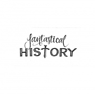 Fantastical History