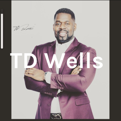 Td Wells Inspiration
