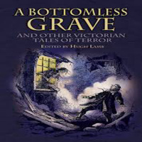 A Bottomless Grave 