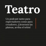 Teatro El Podcast