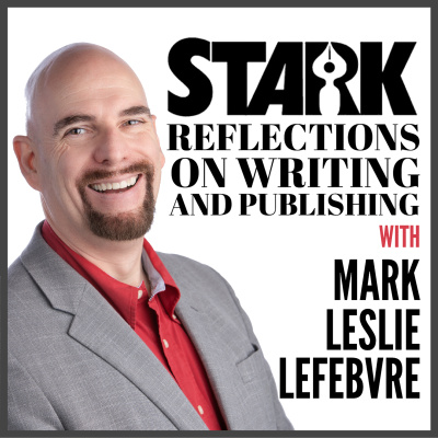 Stark Reflections On Writing And Publishing